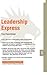 Leadership Express: Leading 08.01 (Express Exec)