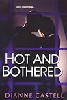 Hot and Bothered (Hot, #1)
