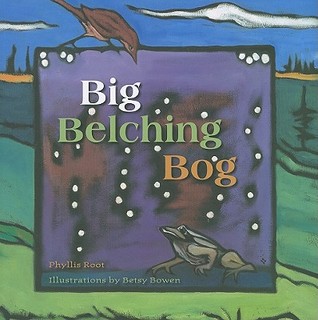 Big Belching Bog (Hardcover)