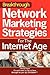 Breakthrough Network Marketing Strategies For The Internet Age by David Vass