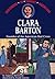 Clara Barton, founder of the American Red Cross
