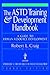 The ASTD Training and Devel...