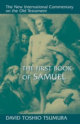 The First Book of Samuel (New International Commentary on the Old Testament)