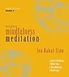 Guided Mindfulness Meditation Series 1 by Jon Kabat-Zinn Guided Mindfulness Meditation Series 1 by Jon Kabat-Zinn