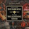 Dark King and The Lightning Tower by Graham McNeill