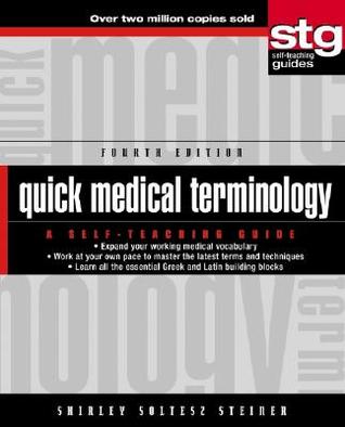 Quick Medical Terminology: A Self-Teaching Guide (Paperback)