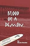 Blood of a Demon: Identity Unknown