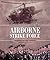 From Border Control to Airborne Strike Force: The Rhodesian Light Infantry