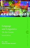 Language and Linguistics: The Key Concepts (Routledge Key Guides)