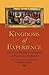 Kingdoms of Experience by Kennard Lipman