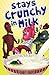 Stays Crunchy in Milk