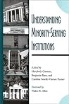 Understanding Minority-Serving Institutions Understanding Minority-Serving Institutions