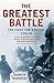 The Greatest Battle: The Battle For Moscow 1941 - 42