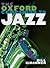 The Oxford Companion to Jazz by Bill Kirchner