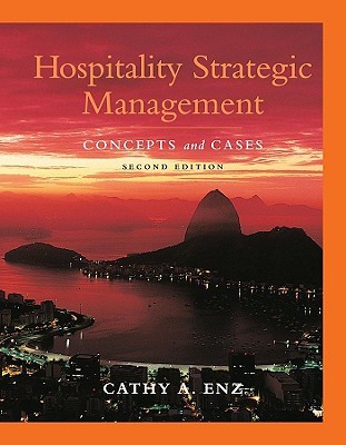 Hospitality Strategic Management: Concepts and Cases