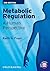 Metabolic Regulation: A Hum...