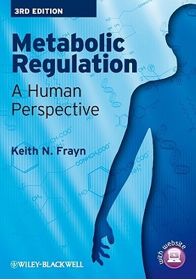 Metabolic Regulation: A Human Perspective (Paperback)