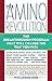 Amino Revolution: The Breakthrough Program that will change the way you Feel