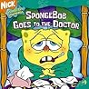 SpongeBob Goes to the Doctor