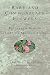 Rare and Commonplace Flowers: The Story of Elizabeth Bishop and Lota de Macedo Soares