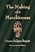 The Making of a Marchioness