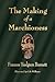 The Making of a Marchioness