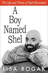 A Boy Named Shel:...