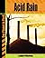 Acid Rain (Our Planet in Peril)