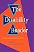 Disability Reader by Tom Shakespeare