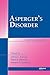 Asperger's Disorder (Medical Psychiatry Series)