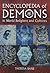 Encyclopedia of Demons in World Religions and Cultures by Theresa Bane