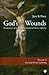 God's Wounds: Hermeneutic o...