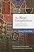 The Next Evangelicalism: Fr...