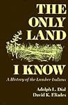 The Only Land I K...