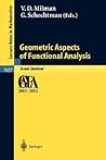 Geometric Aspects of Functional Analysis: Israel Seminar 2002-2003 (Lecture Notes in Mathematics, 1850) Geometric Aspects of Functional Analysis: Israel Seminar 2002-2003 (Lecture Notes in Mathematics, 1850)