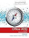 Exploring Microsoft Office 2010: Volume 1