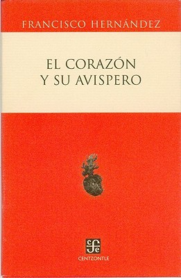 El corazón y su avispero (Paperback)
