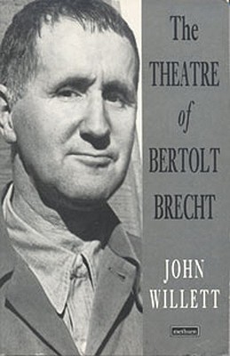 The Theatre of Bertolt Brecht (Paperback)