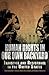 Human Rights in Our Own Backyard: Injustice and Resistance in the United States (Pennsylvania Studies in Human Rights)