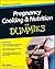 Pregnancy Cooking & Nutrition for Dummies