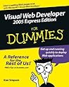 Visual Web Developer 2005 Express Edition For Dummies Visual Web Developer 2005 Express Edition For Dummies