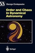 Order and Chaos in Dynamical Astronomy