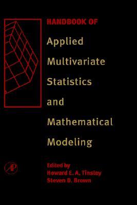 Handbook of Applied Multivariate Statistics and Mathematical Modeling (Hardcover)