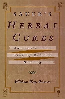 Sauer's Herbal Cures (Hardcover)