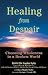 Healing from Despair: Choos...