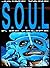 S.O.U.L.