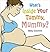 What's Inside Your Tummy, Mummy? by Abby Cocovini