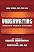 Underwriting: What Every Producer Must Know