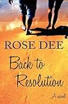 Back to Resolution by Rose Dee