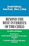 Beyond the Best Interests of the Child